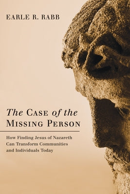 The Case of the Missing Person by Rabb, R. Earle