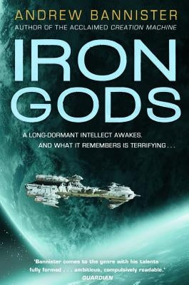 Iron Gods by Bannister, Andrew