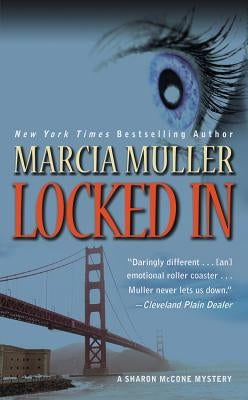Locked in by Muller, Marcia