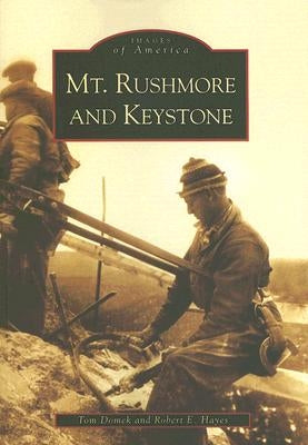 Mt. Rushmore and Keystone by Domek, Tom