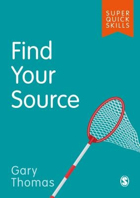 Find Your Source by Thomas, Gary