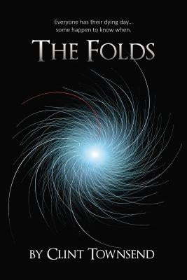The Folds by Townsend, Clint