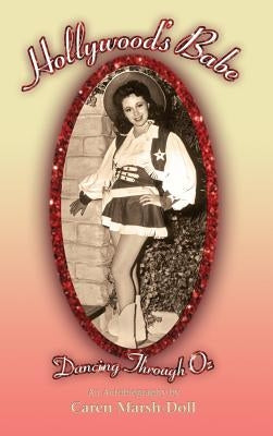 Hollywood's Babe (Hardback) by Marsh-Doll, Caren
