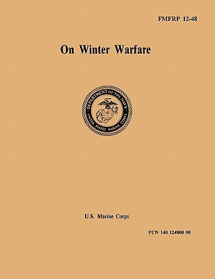 On Winter Warfare by Swinzow, George K.
