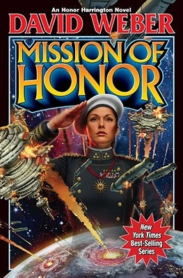 Mission of Honor, 13 by Weber, David