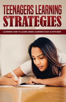 Teenagers Learning Strategies by Yadav, Jagdish
