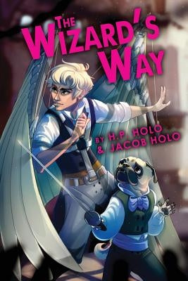 The Wizard's Way by Holo, Jacob