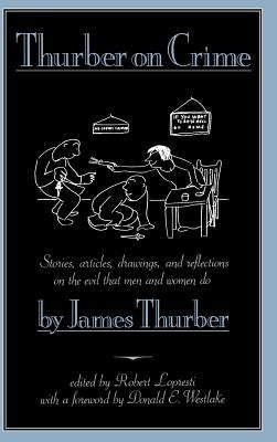 Thurber on Crime by Thurber, James