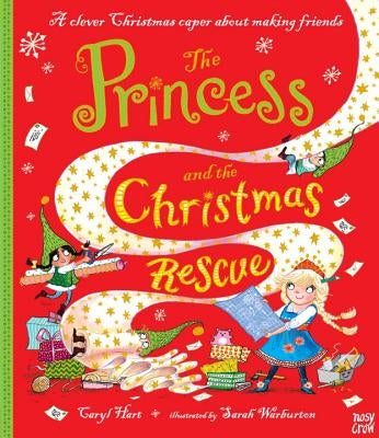 The Princess and the Christmas Rescue by Hart, Caryl
