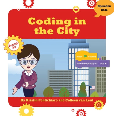 Coding in the City by Fontichiaro, Kristin