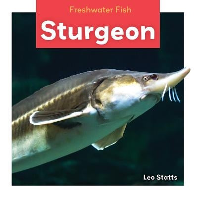 Sturgeon by Statts, Leo