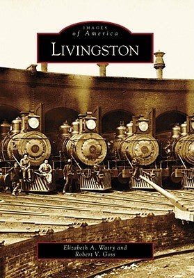 Livingston by Watry, Elizabeth A.