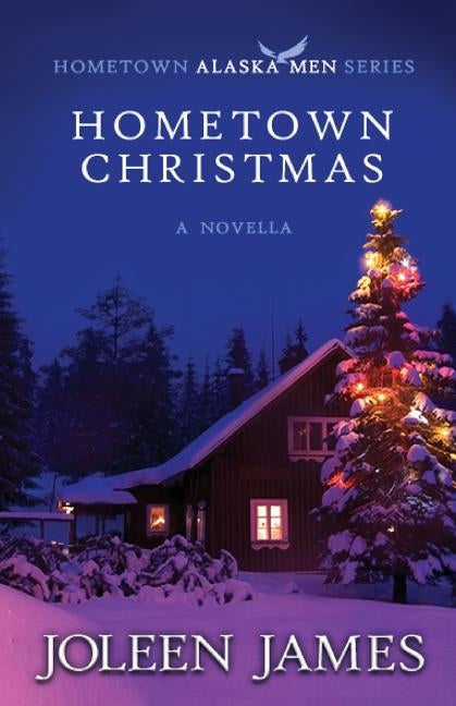 Hometown Christmas by James, Joleen