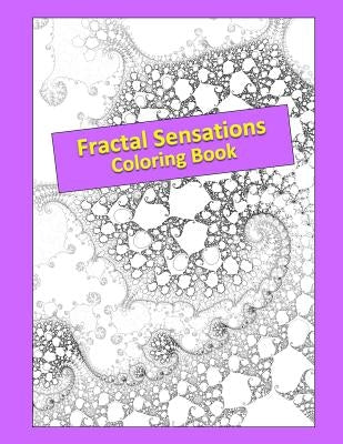 Fractal Sensations: Coloring Book by Barry, Walter