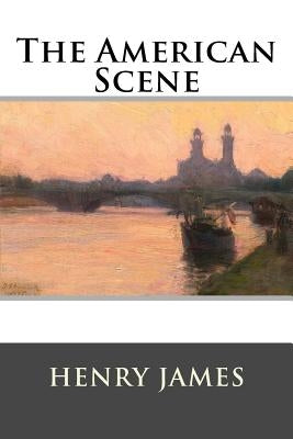 The American Scene by Franklin Ross