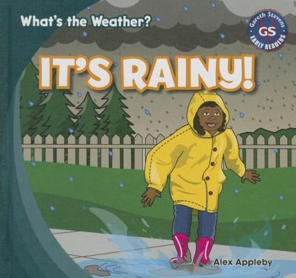 It's Rainy! by Appleby, Alex