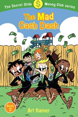 The Mad Cash Dash by Rainer, Art