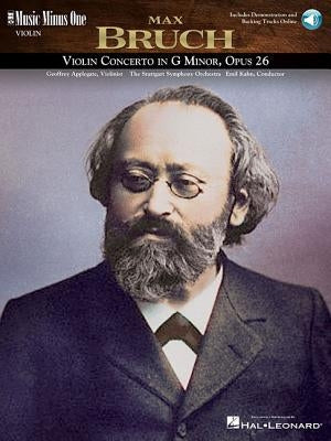 Bruch - Violin Concerto No. 1 in G Minor, Op. 26: Music Minus One Violin by Bruch, Max