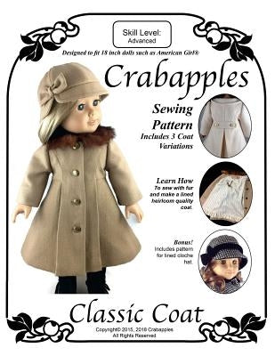 Classic Coat: Step-by-Step Instructions and Full-Size Pattern Pieces for 18" Dolls by Spencer, Bonnie