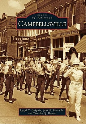 Campbellsville by DeSpain, Joseph Y.