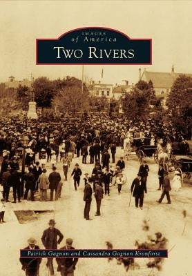 Two Rivers by Gagnon, Patrick
