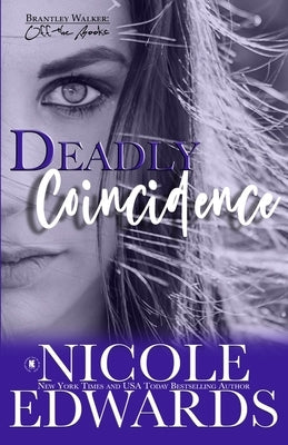 Deadly Coincidence by Edwards, Nicole
