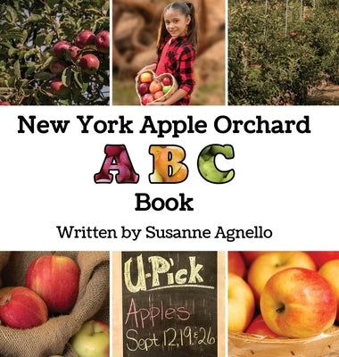 New York Apple Orchard ABC Book by Agnello, Susanne