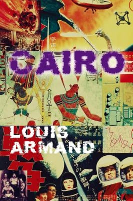 Cairo by Armand, Louis