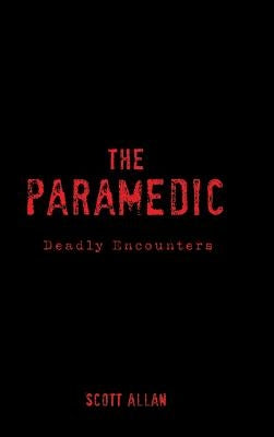 The Paramedic by Allan, Scott