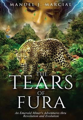 The Tears of Fura by Marcial, Manuel J.