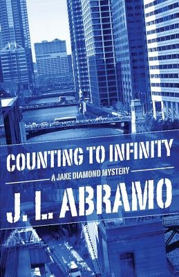 Counting to Infinity by Abramo, J. L.