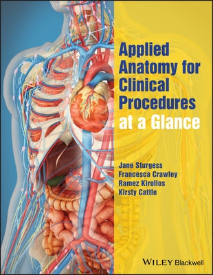 Applied Anatomy for Clinical Procedures at a Glance by Sturgess, Jane