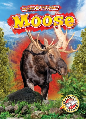 Moose by Albertson, Al