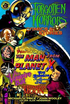 Forgotten Horrors Comics & Stories by Wooley, John