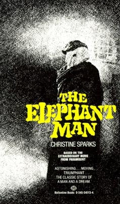 The Elephant Man by Sparks, Christine
