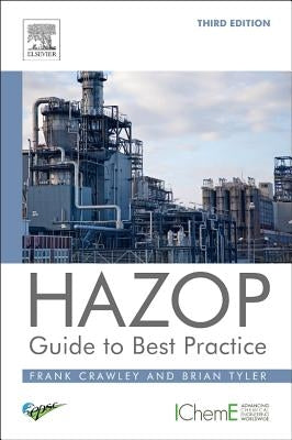 Hazop: Guide to Best Practice by Crawley, Frank