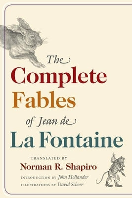 The Complete Fables of Jean de la Fontaine by La Fontaine, Jean