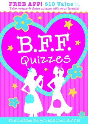 B.F.F. Quizzes by Lluch, Isabel B.