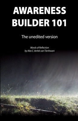 Awareness Builder 101 by Verlek Van Tienhoven, Alex