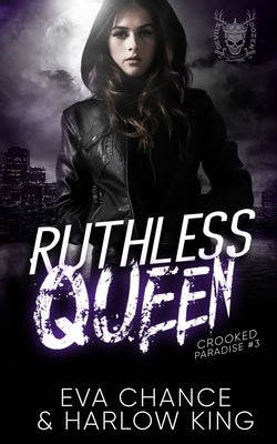 Ruthless Queen by Chance, Eva