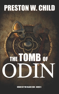 Tomb of Odin by Child, P. W.