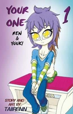 Your One Ren and Yuuki Vol. 1 by Taiirenn