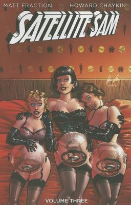 Satellite Sam, Volume 3 by Fraction, Matt