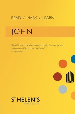 Read Mark Learn: John: A Small Group Bible Study by St St Helens