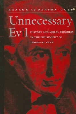 Unnecessary Evil by Anderson-Gold, Sharon