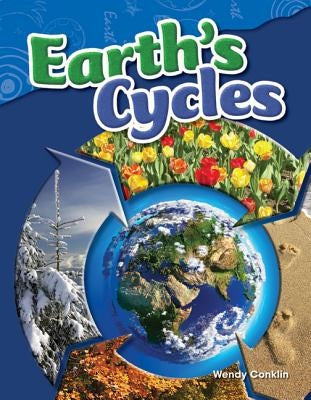 Earth's Cycles by Conklin, Wendy