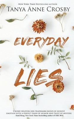 Everyday Lies by Crosby, Tanya Anne
