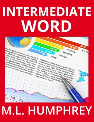 Intermediate Word by Humphrey, M. L.