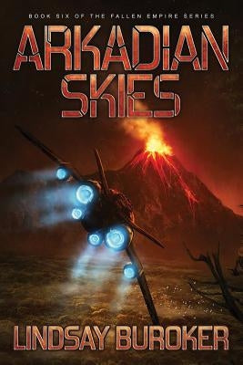 Arkadian Skies by Buroker, Lindsay