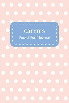 Caryn's Pocket Posh Journal, Polka Dot by Andrews McMeel Publishing